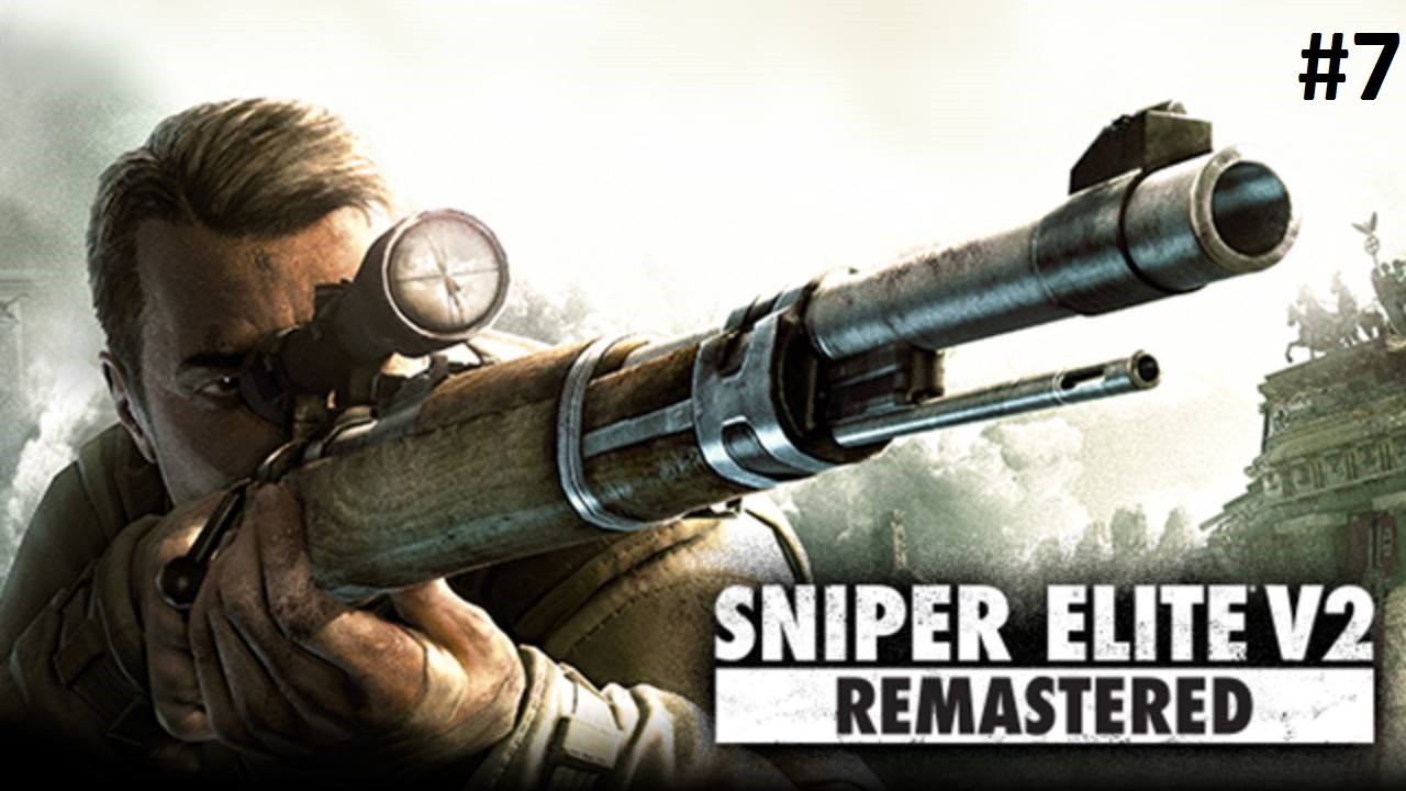 Zagrajmy W Sniper Elite V2 Remastered #7 Wieża Tiergarten