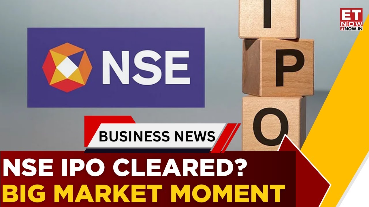 Big Move For Markets: SEBI Clears Way For NSE IPO | What Does It Mean? | Business News | ET Now