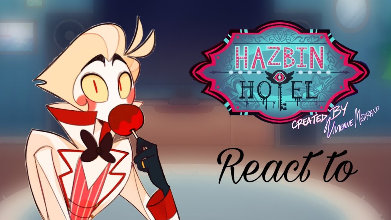Hazbin hotel react to Lucifer + Radioapple #gacha #reaction #hazbinhotel 