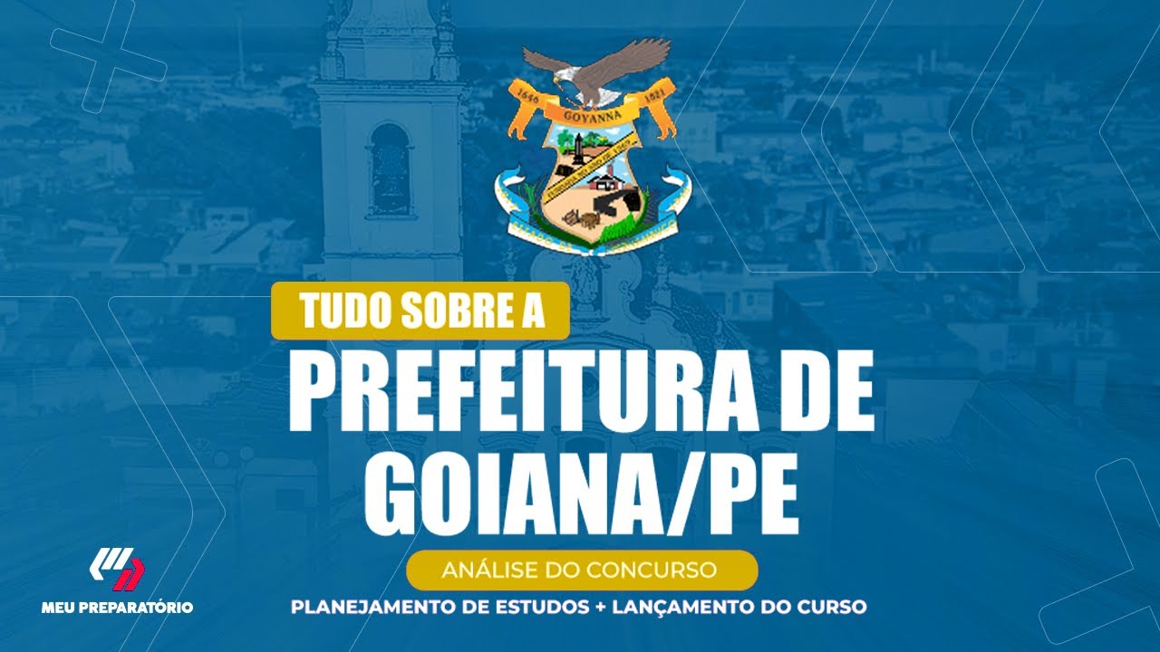 CONCURSO PREFEITURA DE GOIANA/PE + PLANEJAMENTO DE ESTUDOS