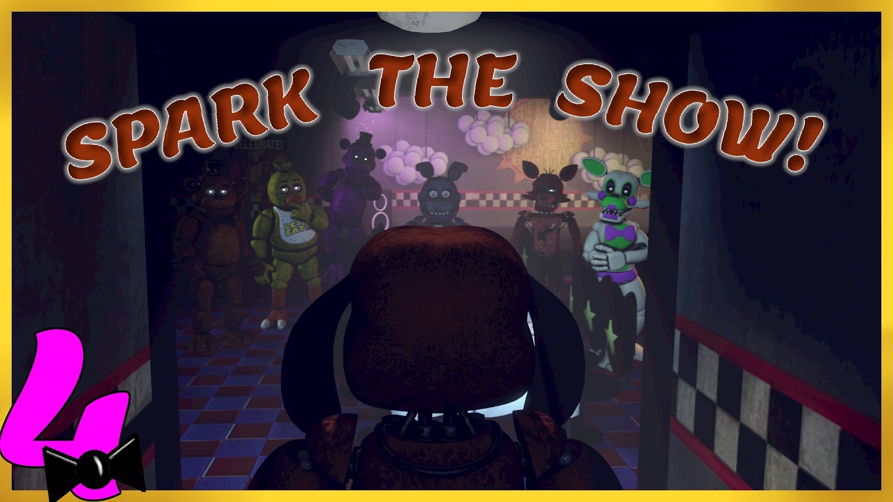 [SFM FNAF] Spark The Show! || DESTINY AT FREDDY'S