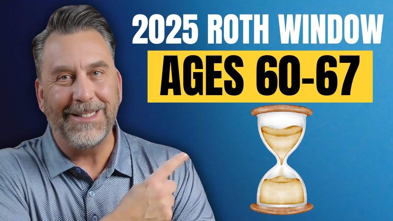 2025 SECRET окно преобразования Roth для возрастов 60&ndash;67 лет