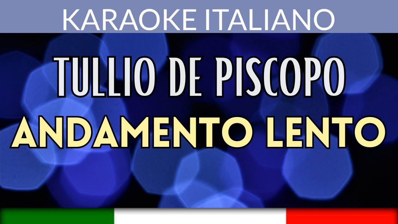 Tullio De Piscopo - Andamento Lento - Karaoke Strumentale Italiano 🎤