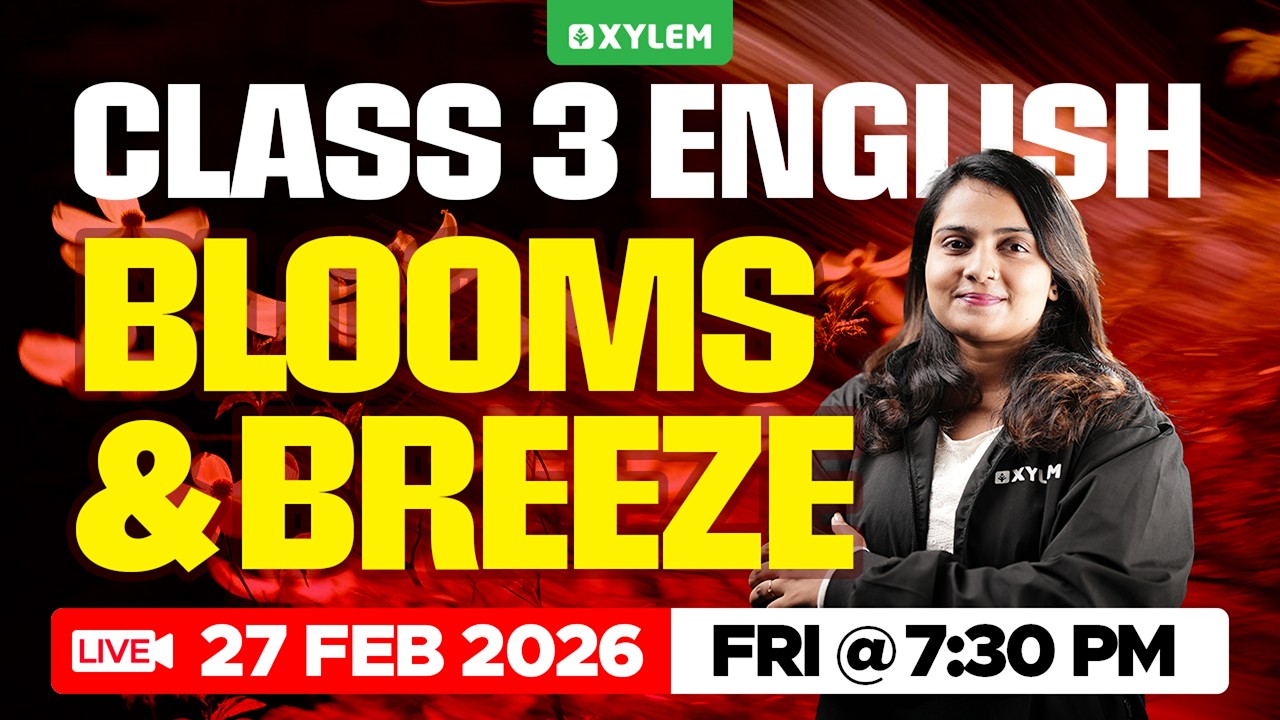 Class 3 ENGLISH | Blooms and Breeze -Full chapter Revision 🔴🔴🔴