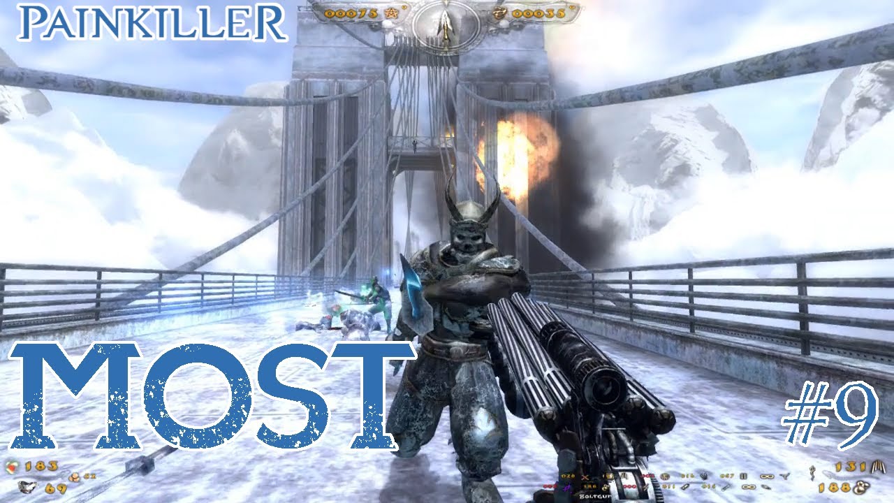 Painkiller Reload(4.2) #9 Ośnieżony Most !
