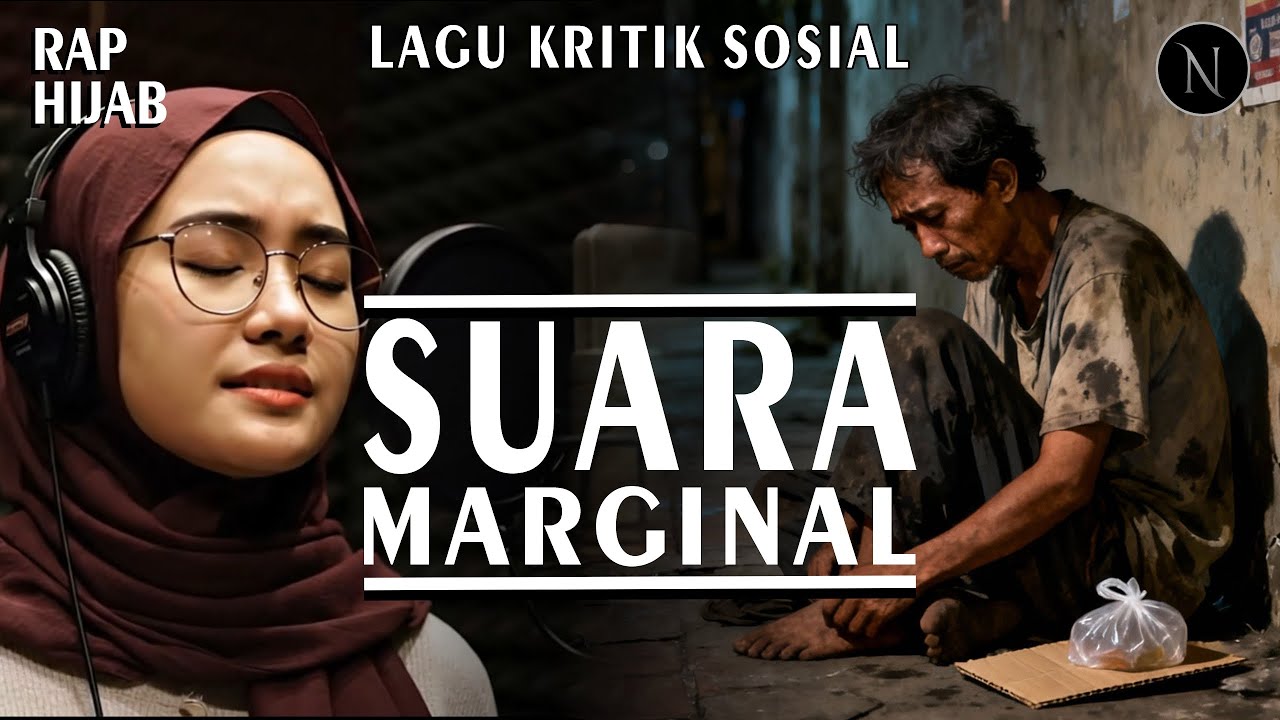 LAGU KRITIK SOSIAL || SUARA MARGINAL - NOIRNA RAP HIJAB (Official Music Video)