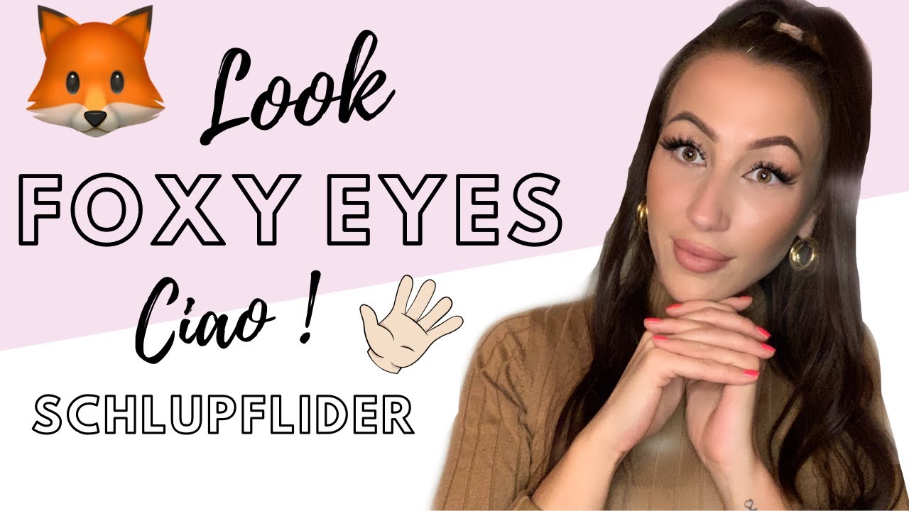 Schlupflider ADÈ - FOXY EYES Look 🦊 so einfach geht der Trick der Stars!