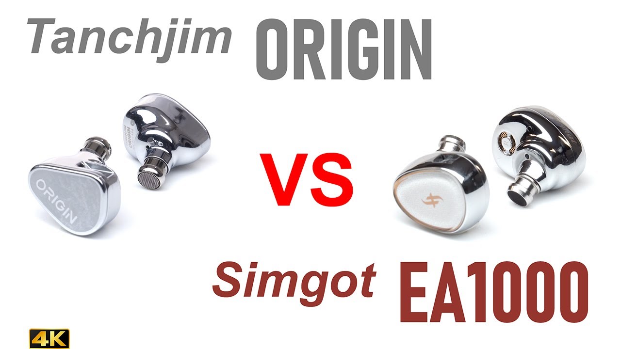 Tanchjim Origin vs Simgot EA1000 - IEM sound comparison