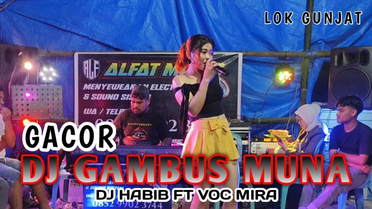 💥💯GACOR LULO FT DJ GAMBUS MUNA⏺FULL DJ HABIB FT VOC MIRA▶️LOK GUNJAT
