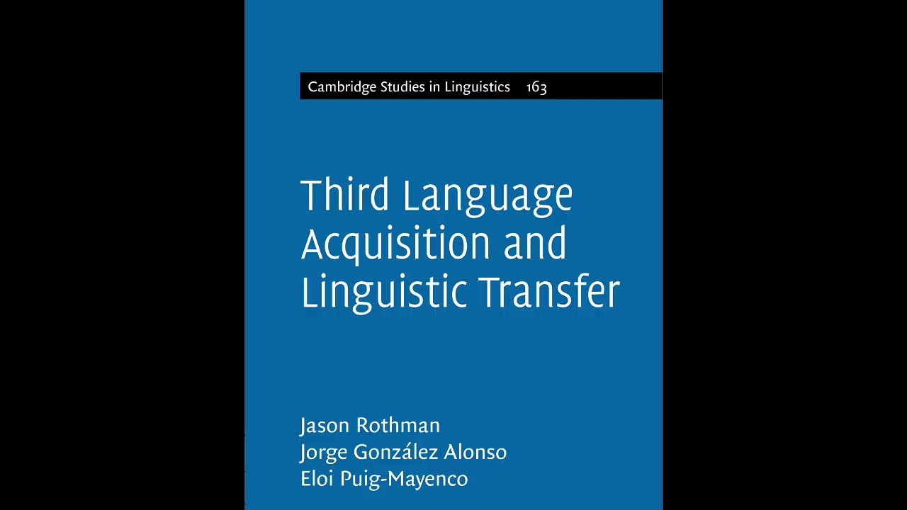 Third Language Acquisition and Linguistic Transfer Chapter 5 – Systematic Review of L3 Transfer
