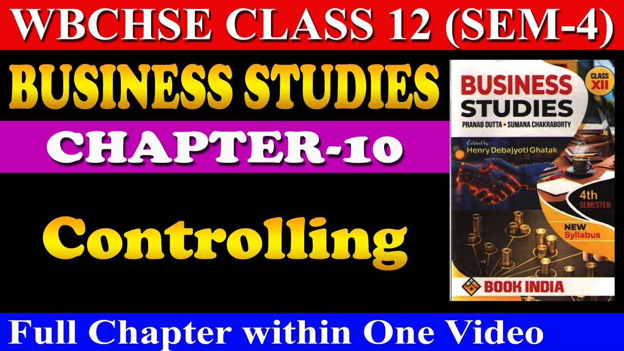 Controlling | | BSTD | WBCHSE | Semester 4 | HS Exam | Business Studies in Bengali | Chapter - 10