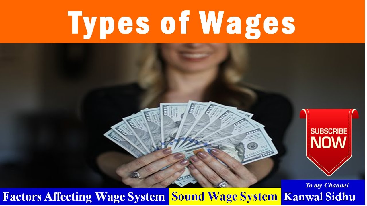 Wages | Types of Wages | Minimum Wage | Economics | BCOM