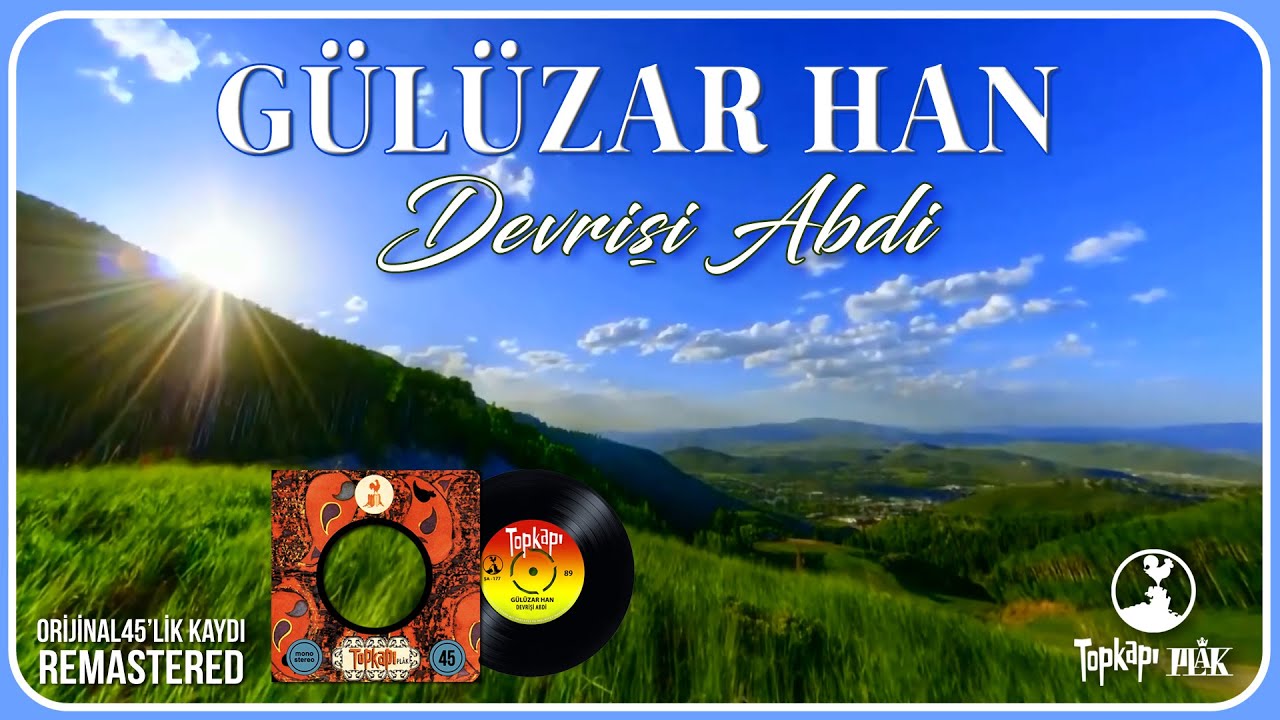 Gülüzar Han - Devrişi Abdi - Official Audio