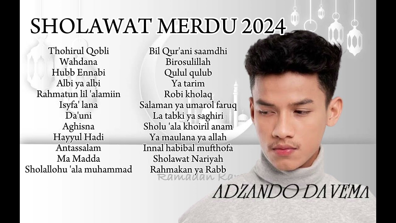 LAGU RAMADHAN 2024 FULL ADZANDO DAVEMA