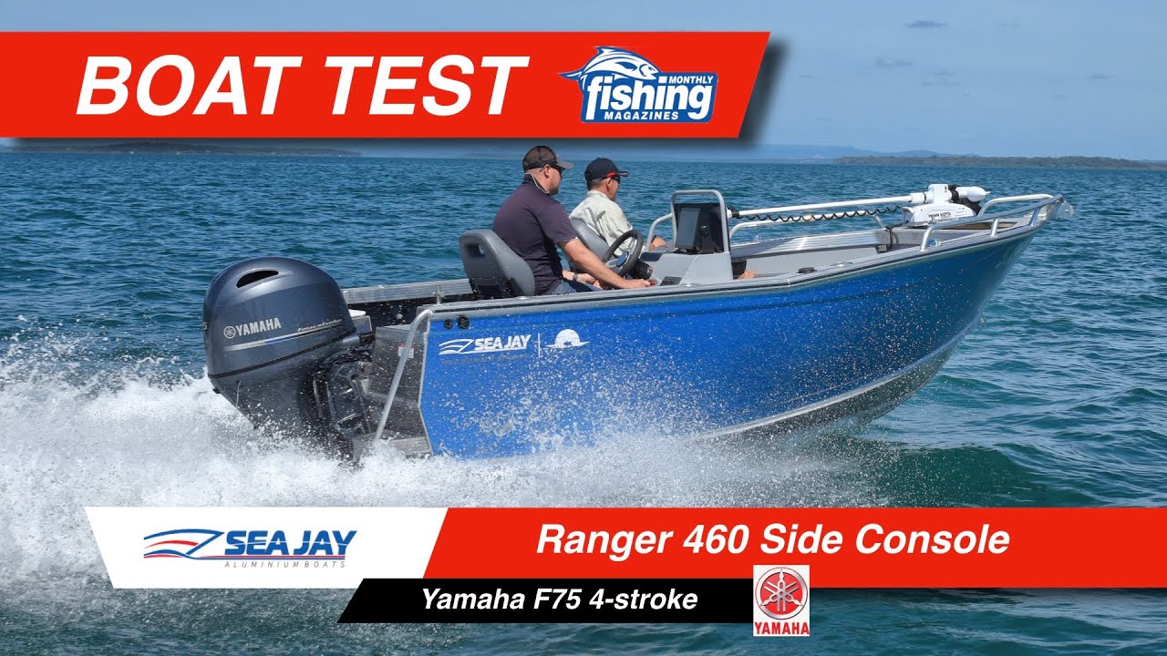 Tested | SeaJay Ranger Sports 460 with Yamaha F75 4 stroke