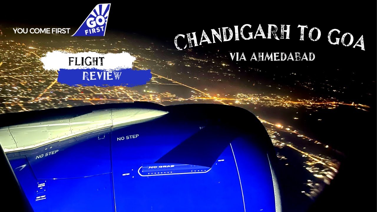 Go First Flight Review from Chandigarh to Goa | Economy Class | Airbus A320