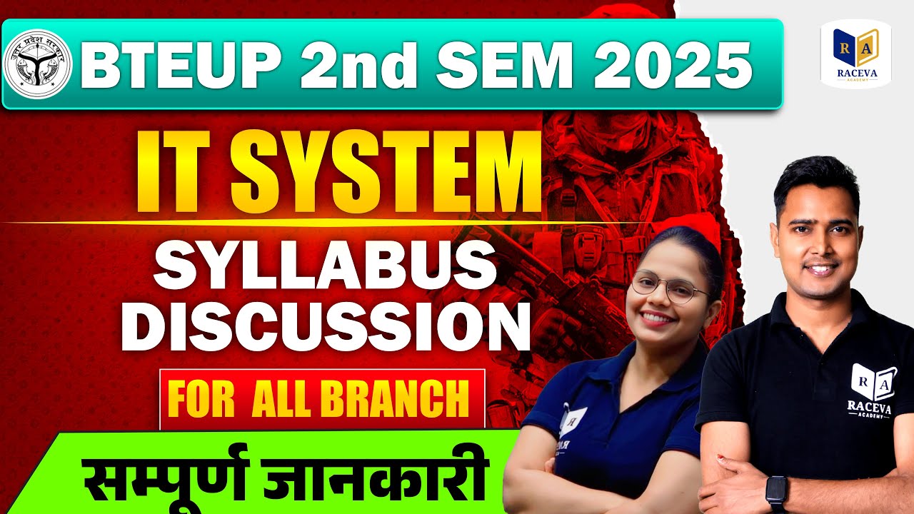 BTEUP 2nd Semester 2025 It System Syllabus | Complete Discussion for All Branches| #racevasemester