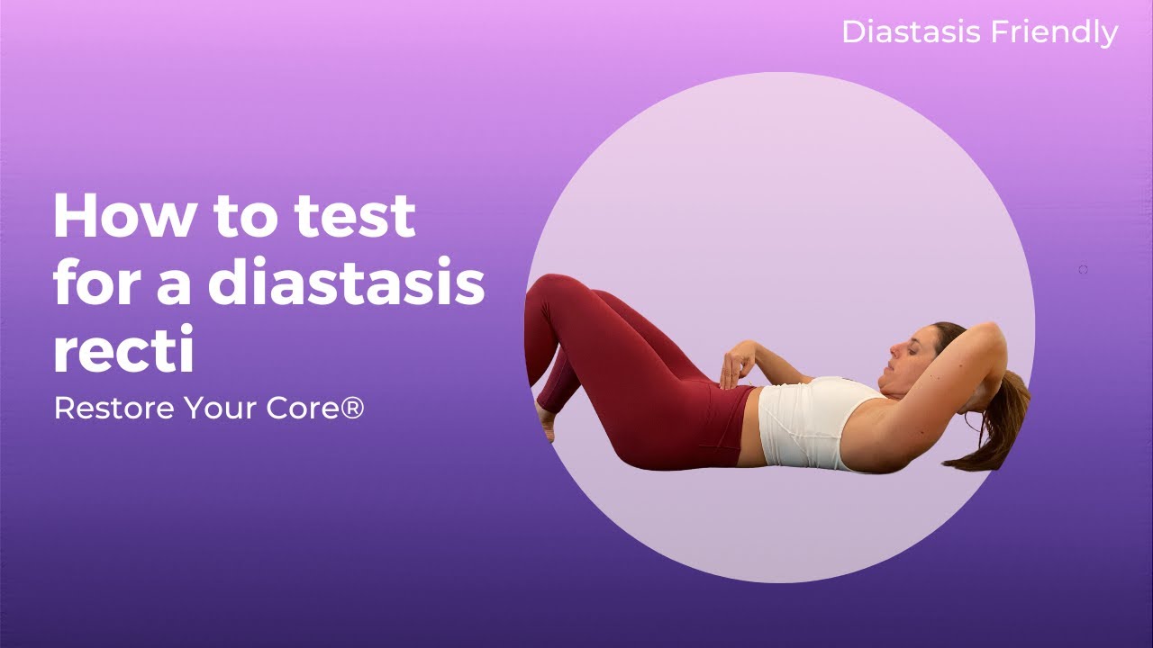 How to test for a diastasis recti