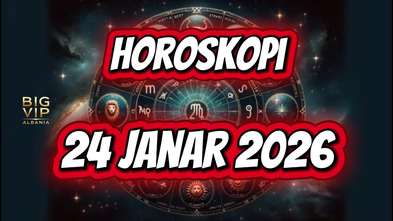 Horoskopi ditor, e shtunë, 24 janar 2026