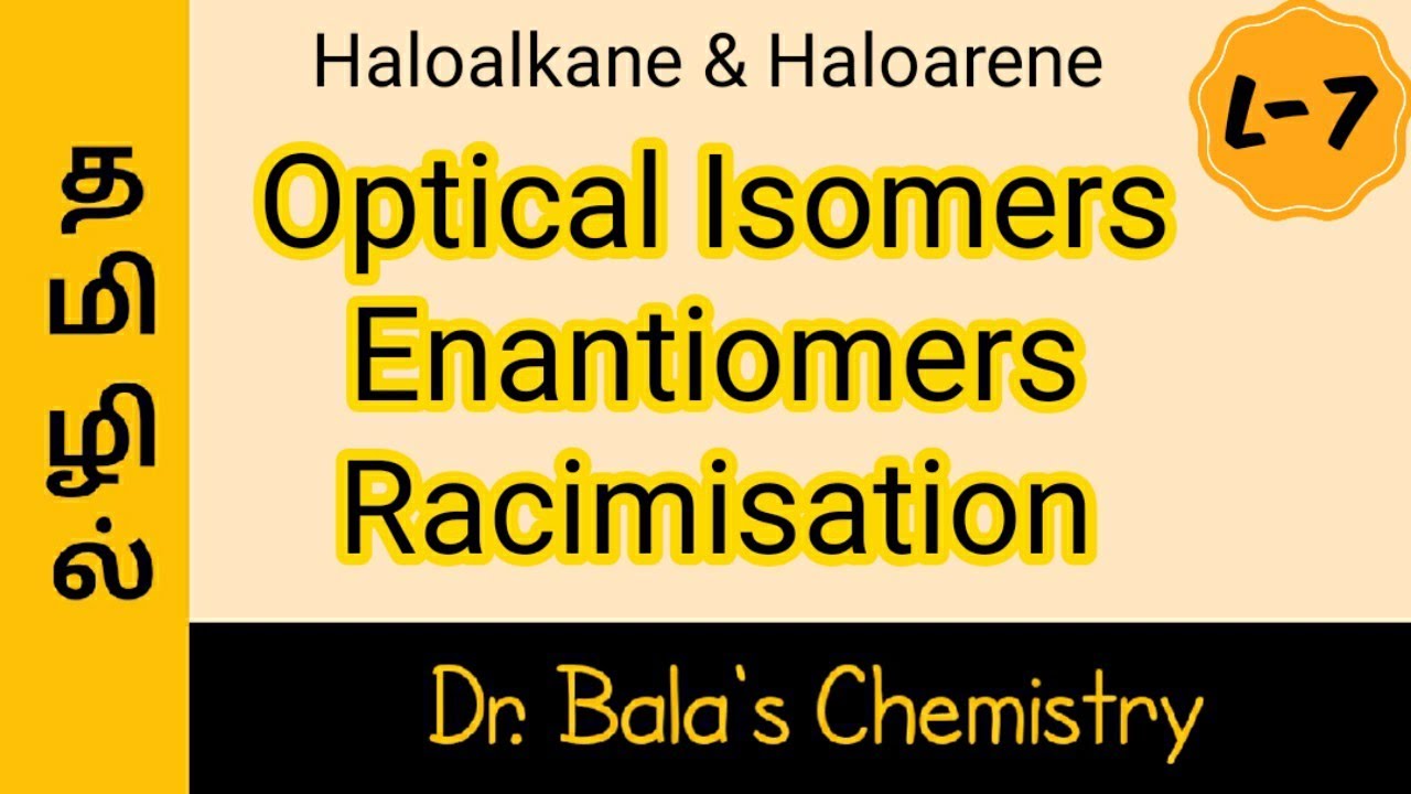 Optical Isomers in Haloalkanes class 12 || NEET || JEE