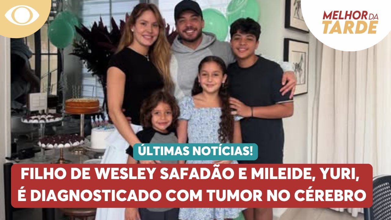 Filho de Wesley Safadão e Mileide é diagnosticado com tumor no cérebro | Melhor da Tarde