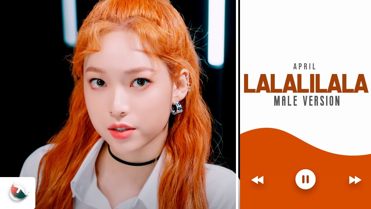 MALE VERSION | APRIL - LALALILALA