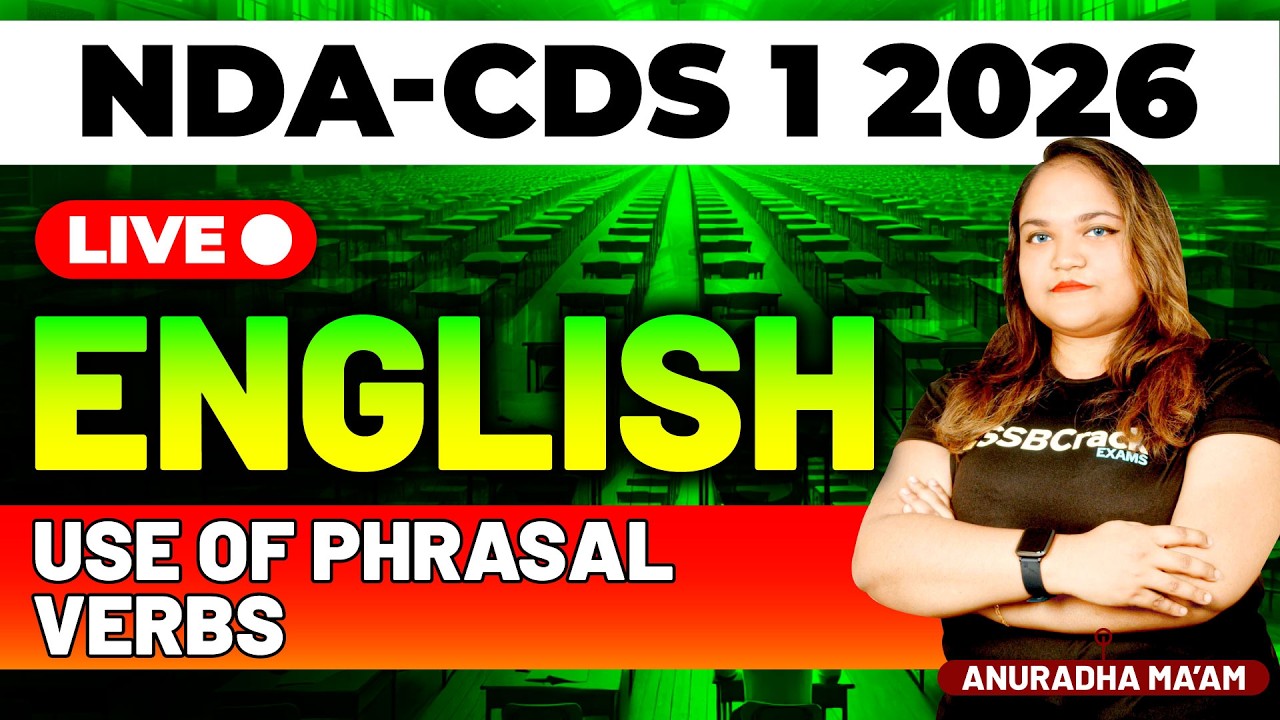 NDA & CDS 1 2026 Exam English Live - Use of Phrasal Verbs