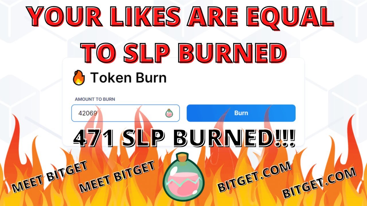471 SLP BURNED UPDATE | BITGET TRADING PLATFORM REVIEW |