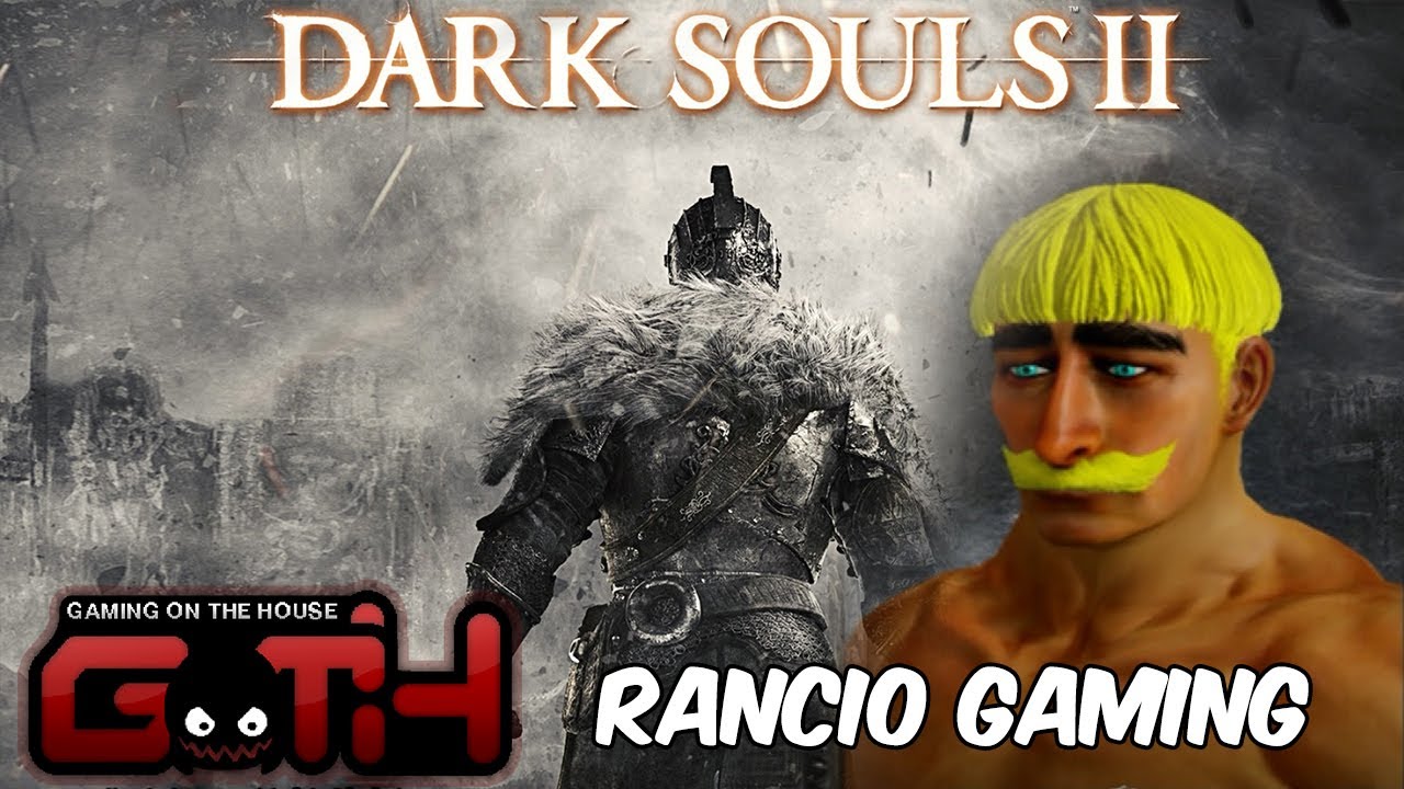 Dark Souls 2 (El Argentinoooo) Rancio Gaming en Es