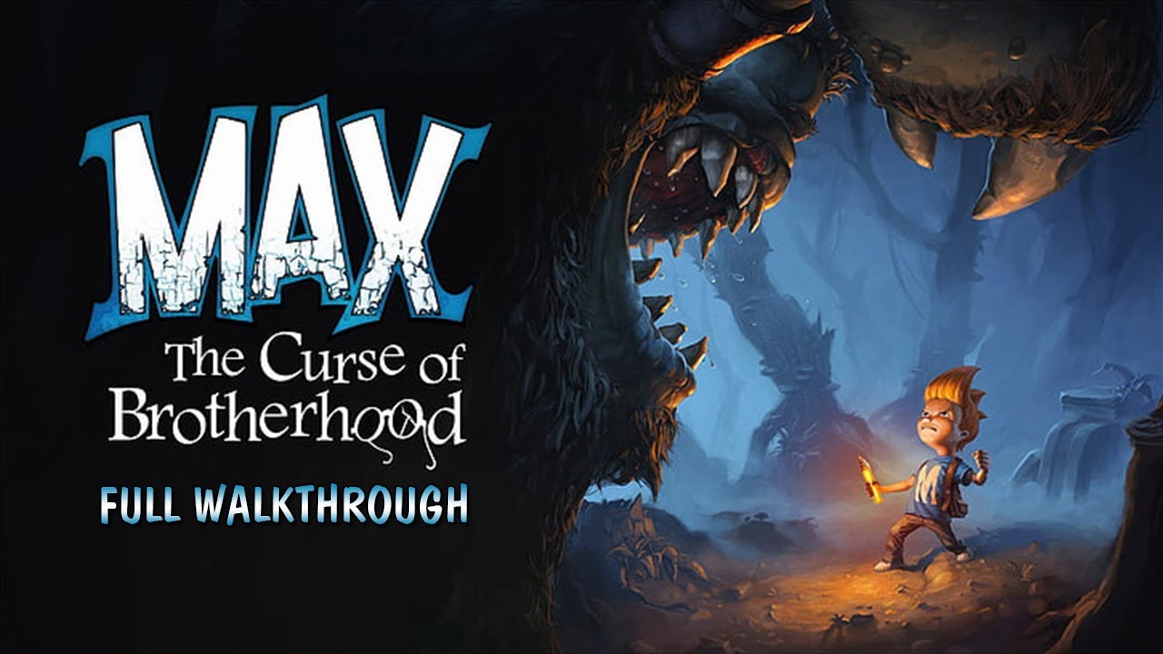 Max The Curse Of Brotherhood | FULL WALKTHROUGH | ПОЛНОЕ ПРОХОЖДЕНИЕ