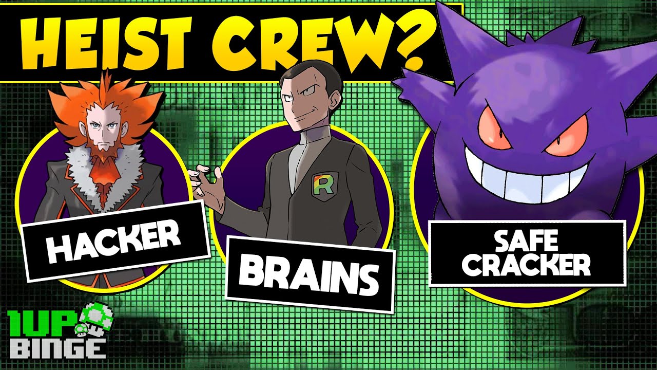 Which Pokémon Villains Would Make the Best Heist Crew?