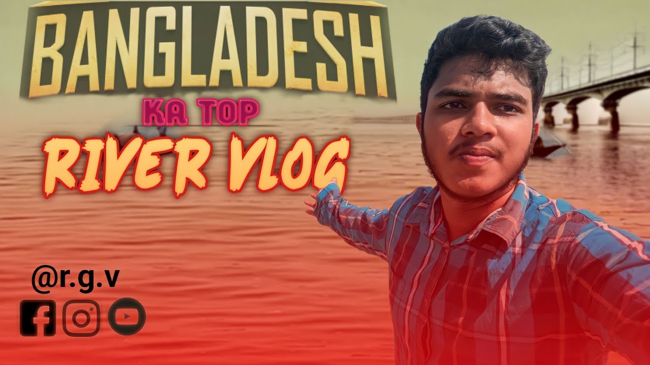 Jamuna River||Tour Vlog||Hindi vlog||Indian Vlog2022||Of Rahman Guru Vlog