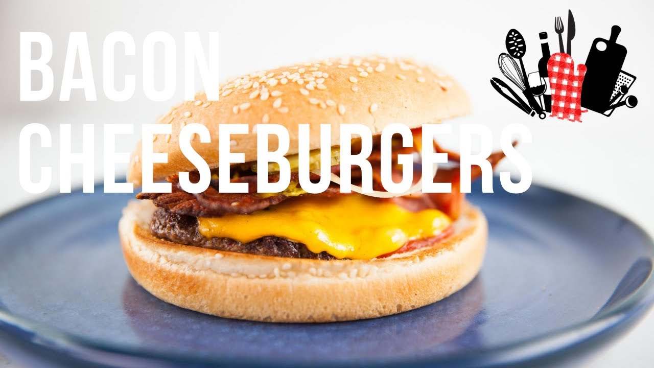 Bacon Cheeseburgers | Everyday Gourmet S10 Ep56