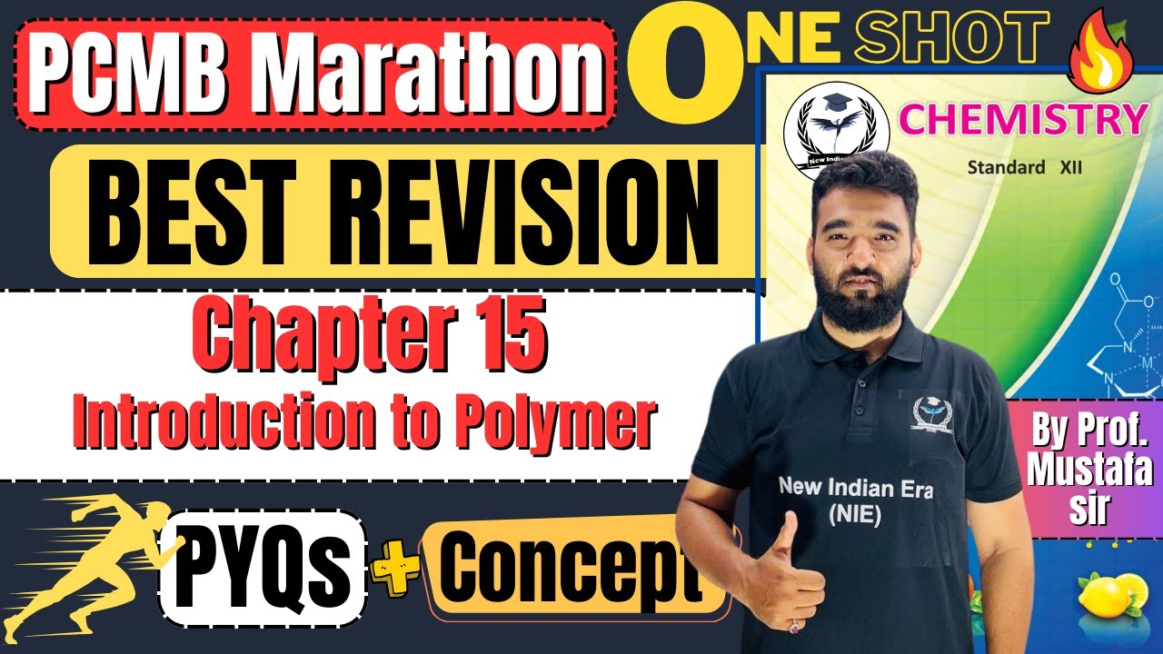 #15 ONE SHOT Revision Introduction to Polymer Class 12th Chemistry PYQs & Concept #newindianera
