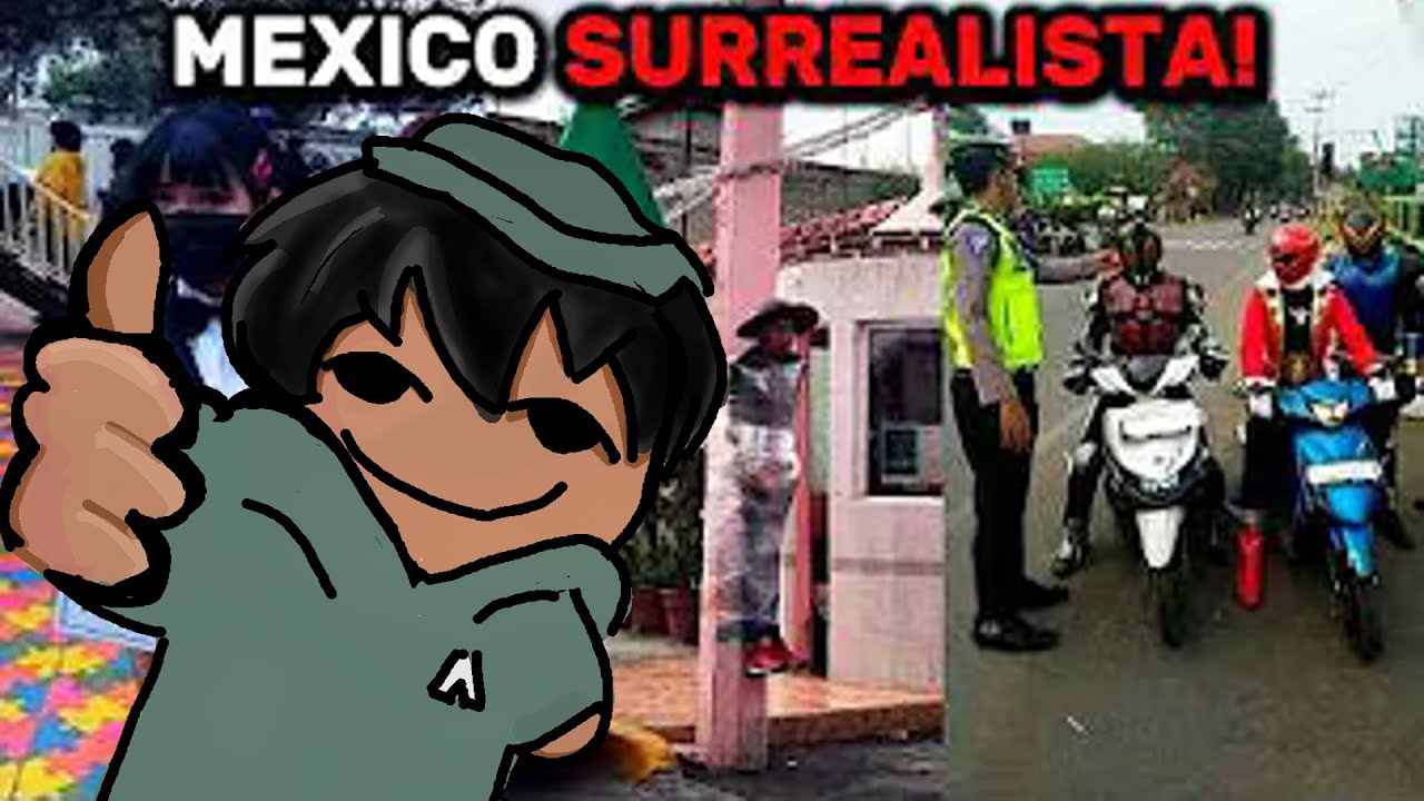 REACCION A MI MEXICO SURREALISTA - COSAS QUE SOLO PASAN EN MEXICO #1