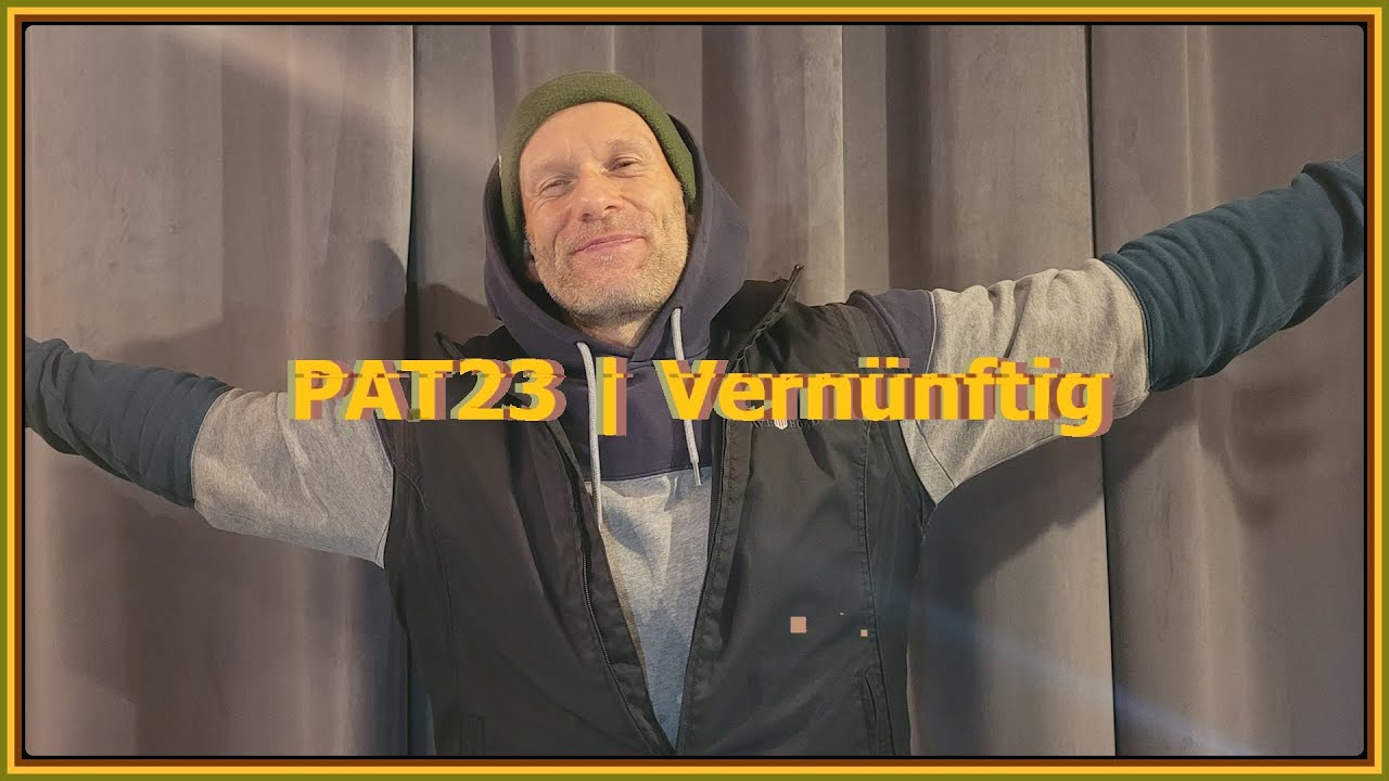 PAT23 | Vern&uuml;nftig (Offizielles Musikvideo)