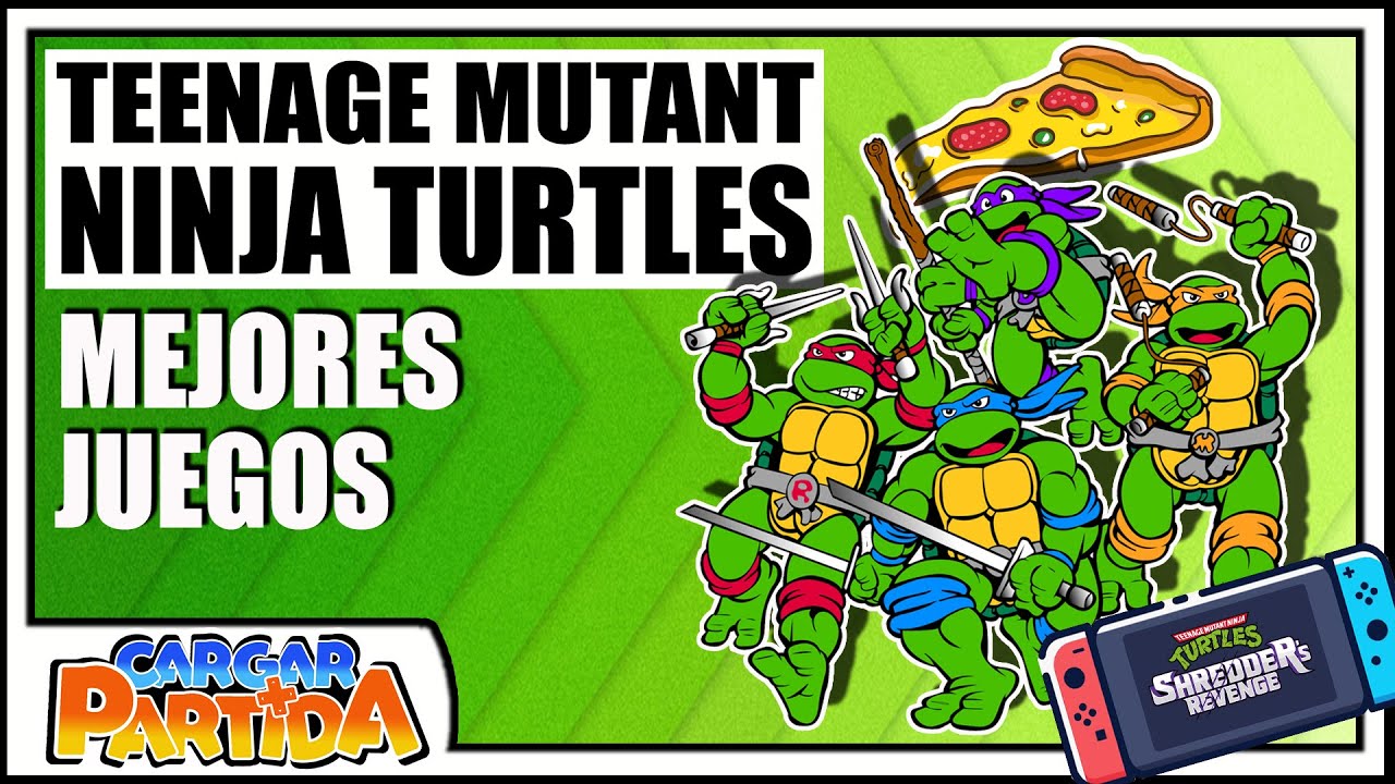 TOP 7: Tortugas Ninja (TMNT) Mejores Juegos  || CARGAR PARTIDA