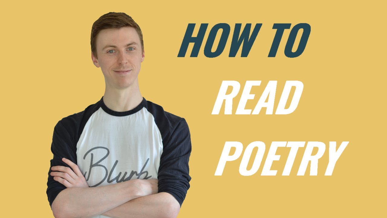 How To Read Poetry - Ten Minute Teaching