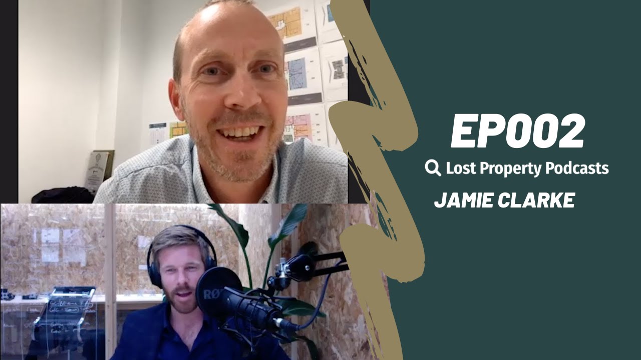 Lost Property Podcast EP002  - Jamie Clarke