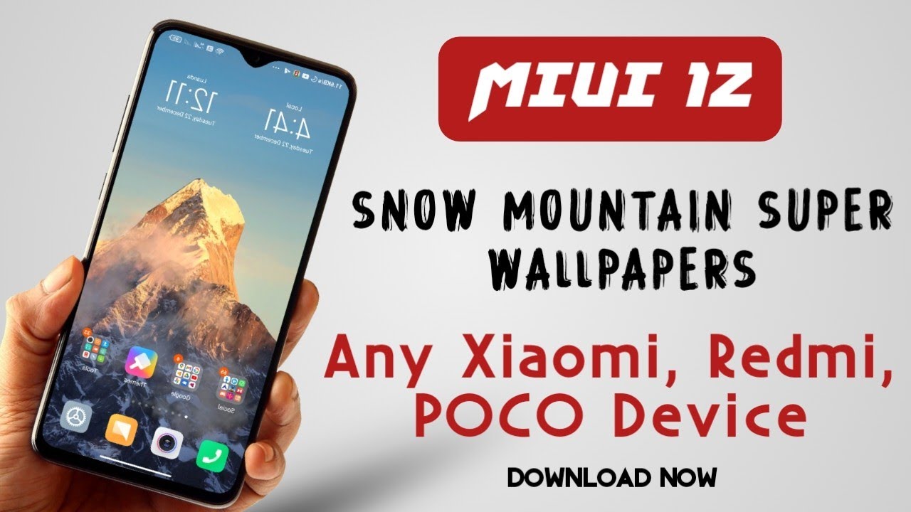 MIUI 12 Snow Mountain Super Wallpapers for Xiaomi Device | Tech Creators