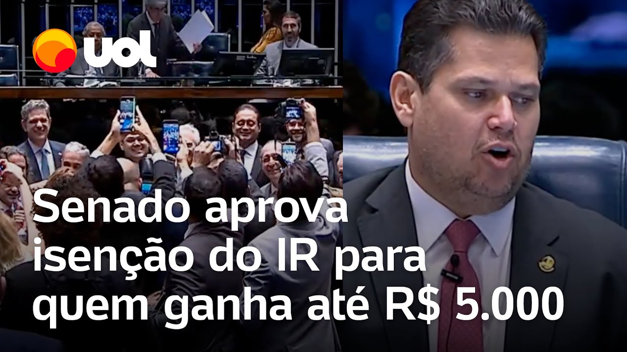 Senado aprova isenção do IR para quem ganha até R$ 5.000 ao mês; texto segue para sanção de Lula