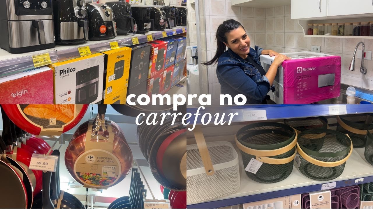 Compras supermercado Carrefour 🛒 | MICROONDAS NOVO ELECTROLUX ✨ Organizadores para casa 😱