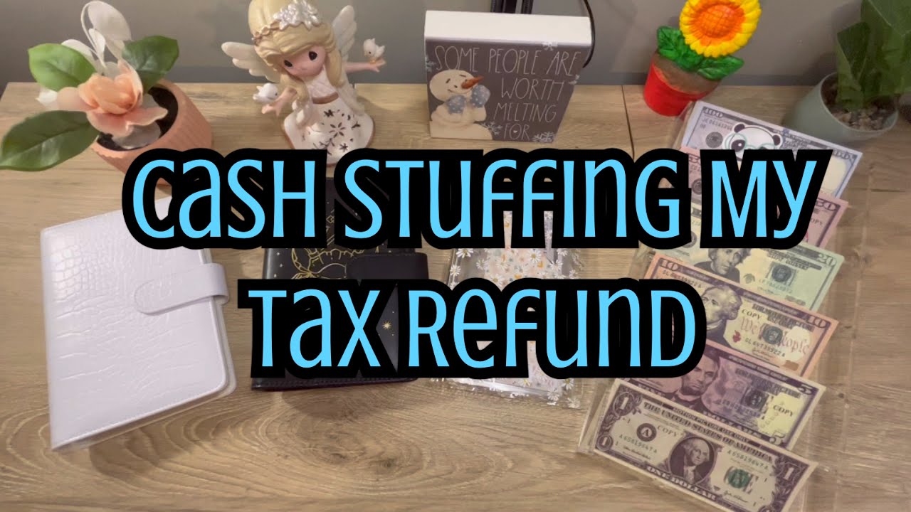 Cash Stuffing My Tax Refund | How To Save Money | Cash Envelope System | Debt Payoff
