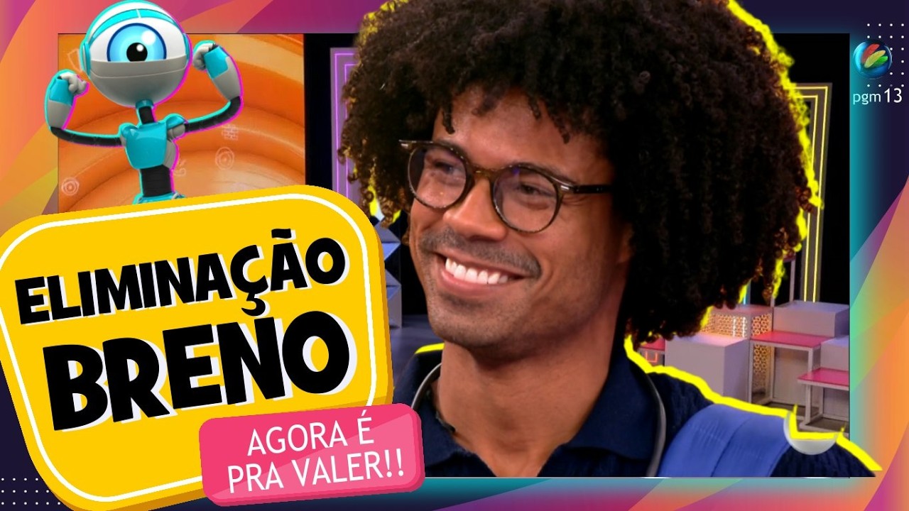 ESPECIAL BBB26: TUDO SOBRE A ELIMINAÇÃO DO BRENO