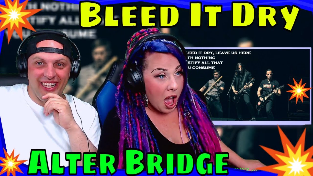 Reaction To Bleed It Dry by Alter Bridge with Lyrics | THE WOLF HUNTERZ REACTIONS