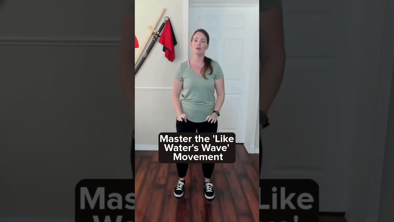 Master the 'Like Water's Wave' Movement