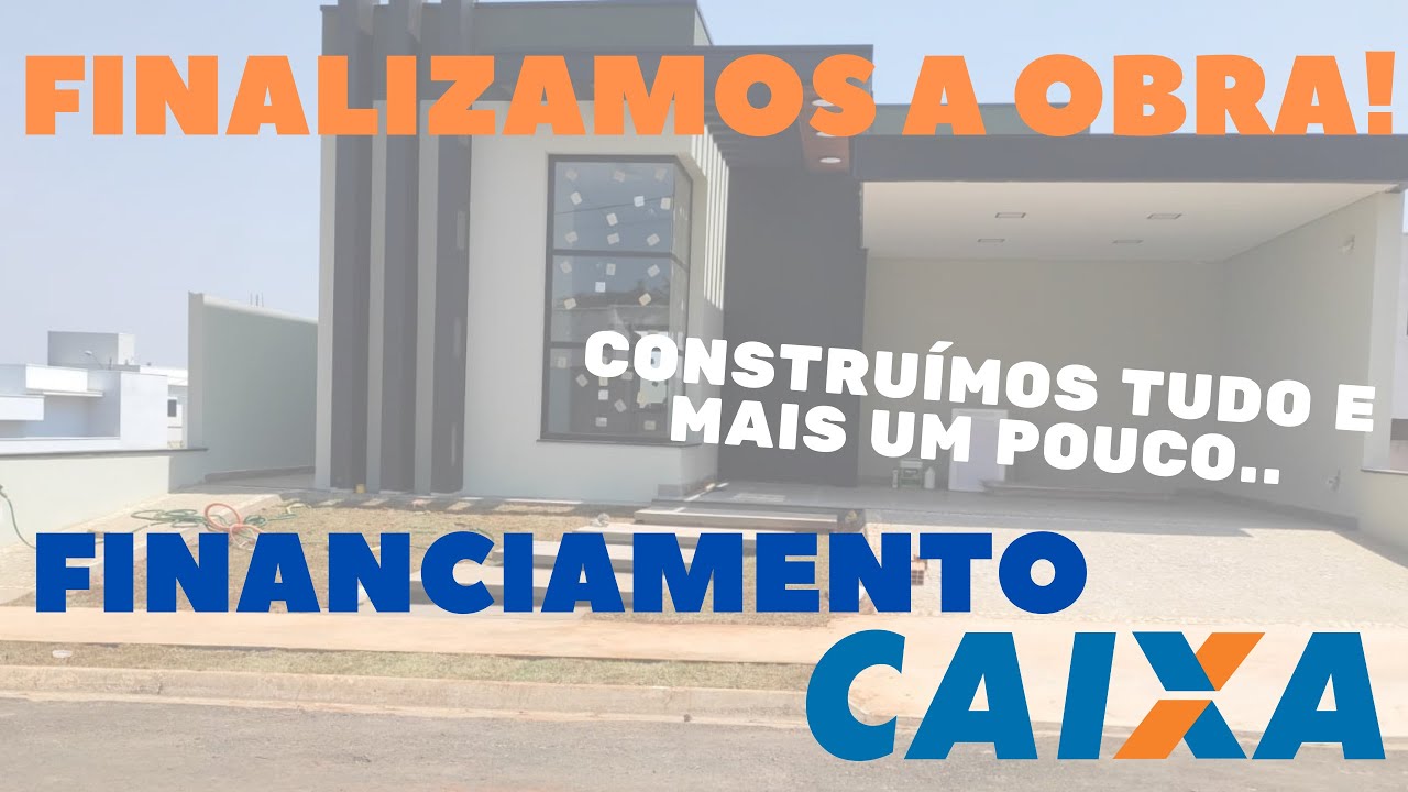 FINALIZAMOS A OBRA, CONSTRU&Ccedil;&Atilde;O FINANCIAMENTO CAIXA, VEJA A CASA PRONTA