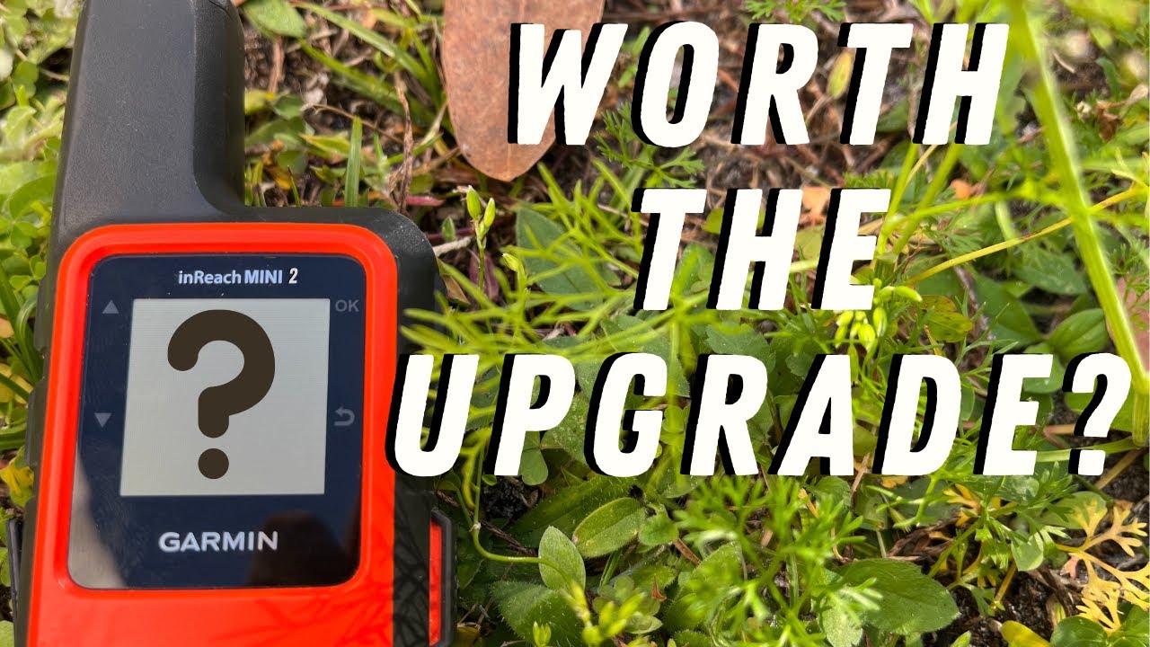Garmin inReach Mini 2 Release and Thoughts