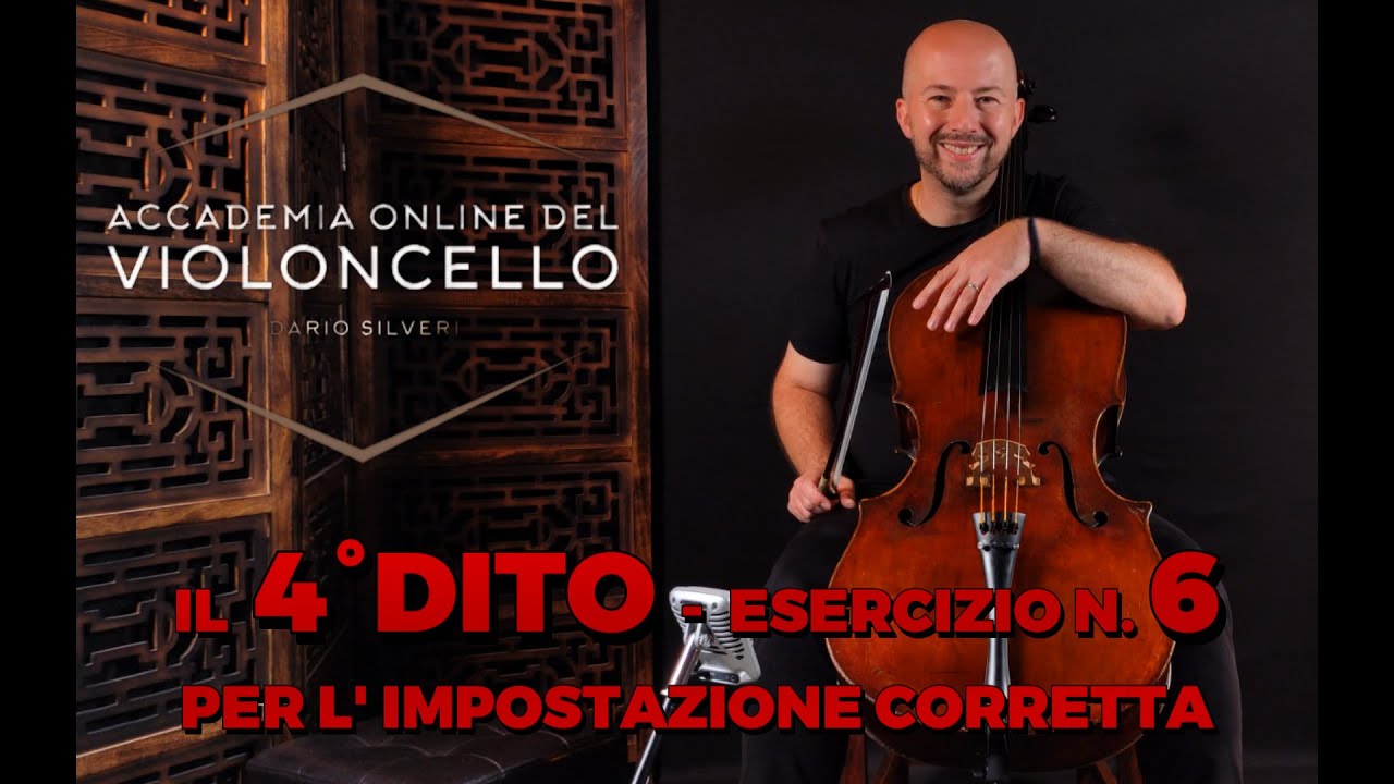 Il 4° DITO sul Violoncello - Esercizio N.6 per l'impostazione corretta