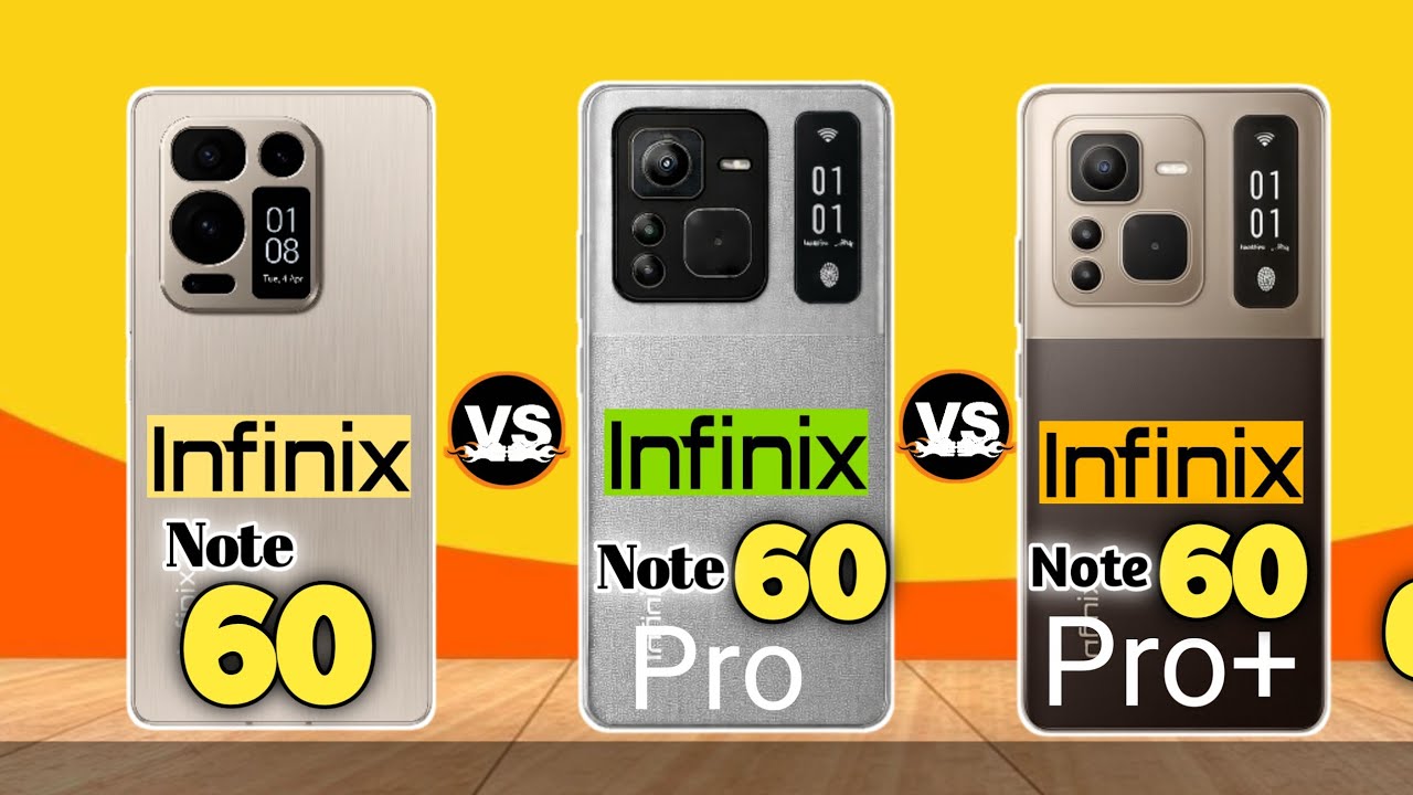 INFINIX NOTE 60 |VS| INFINIX NOTE 60 PRO |VS| INFINIX NOTE 60 PRO+ || FULL COMPARISON. #infinix
